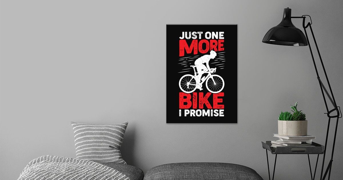 Just One More Bike Poster By Marcel Doll Displate