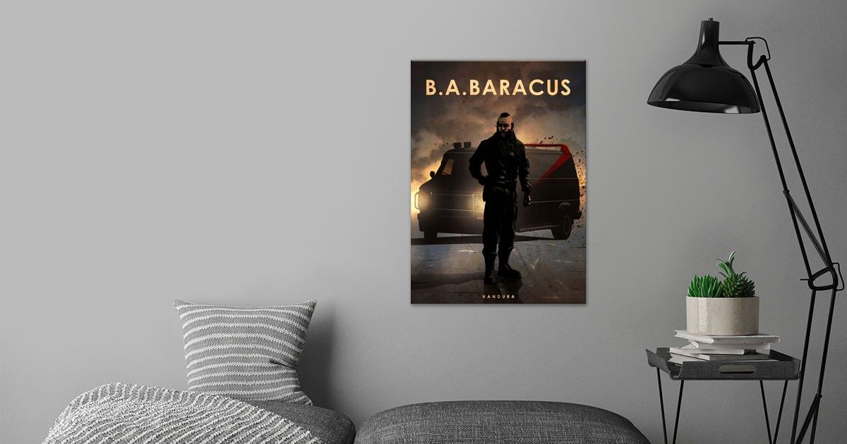 'B.A. Baracus' Poster by Eden Design Displate