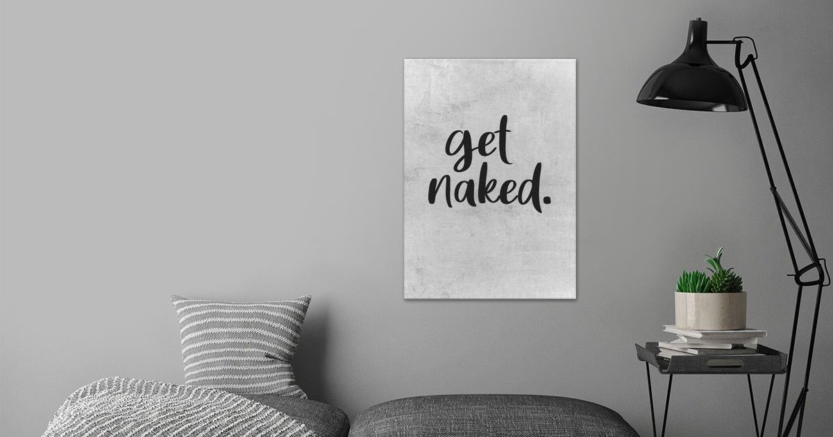  Get Naked Poster By PosterWorld Displate