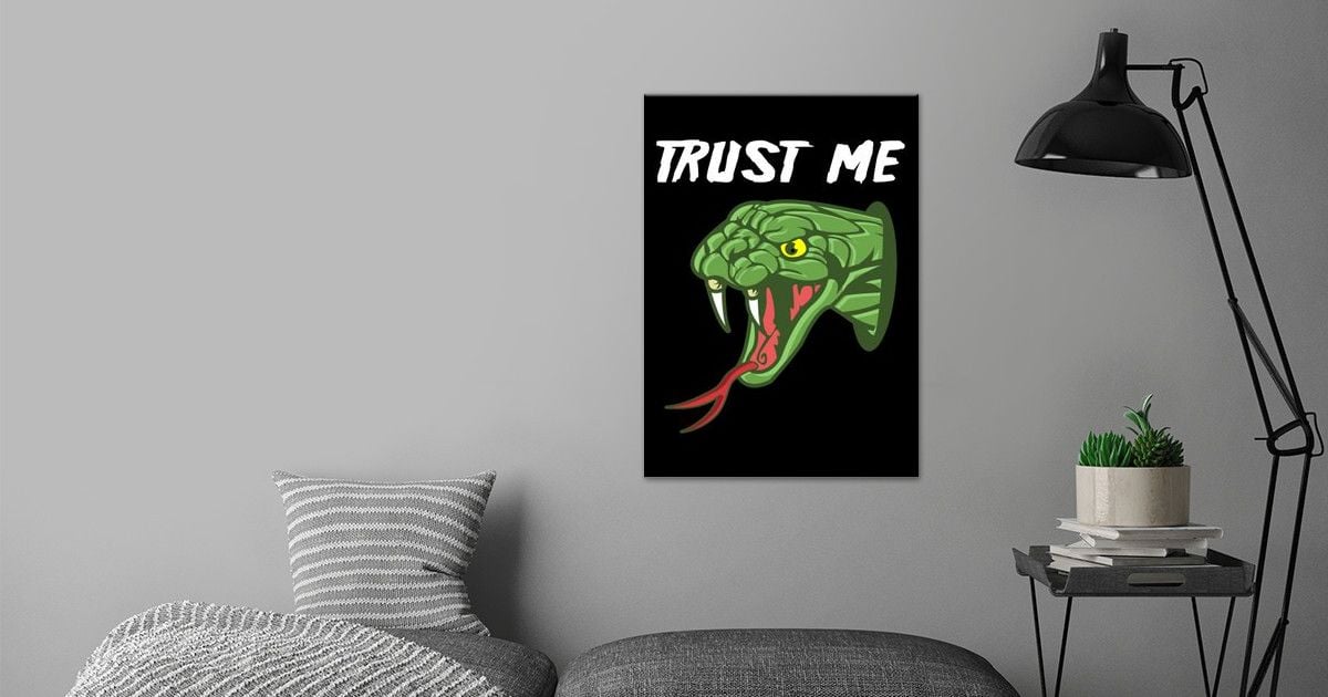 'Poisonous Snake Traitor Or' Poster by Powdertoastman | Displate