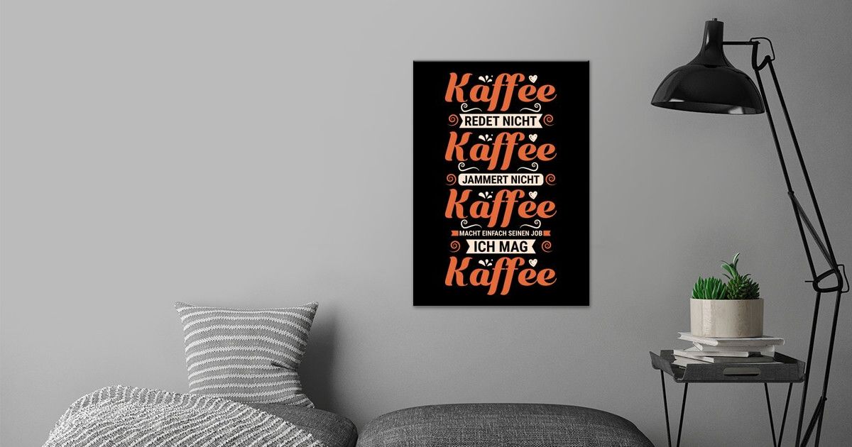 Barista Spruch' Poster by dvdesign Displate