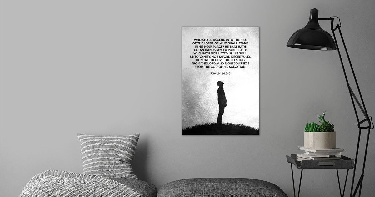  Psalm 24 3 5 Poster By ABConcepts Displate