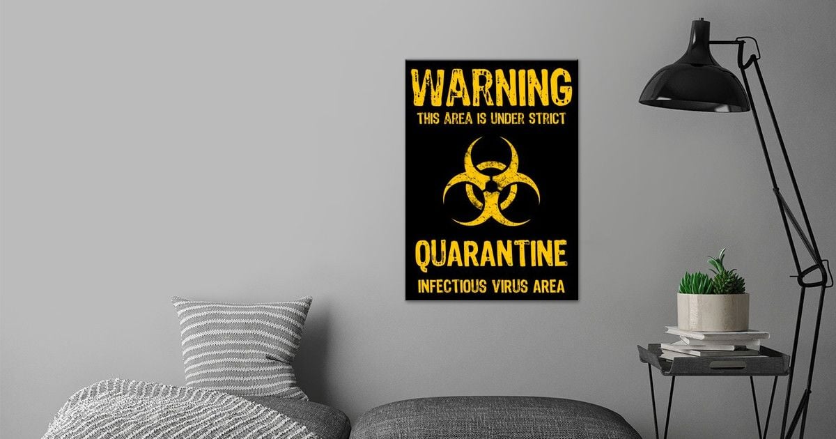 'Corona Virus Warning Sign' Poster by Scar Design | Displate