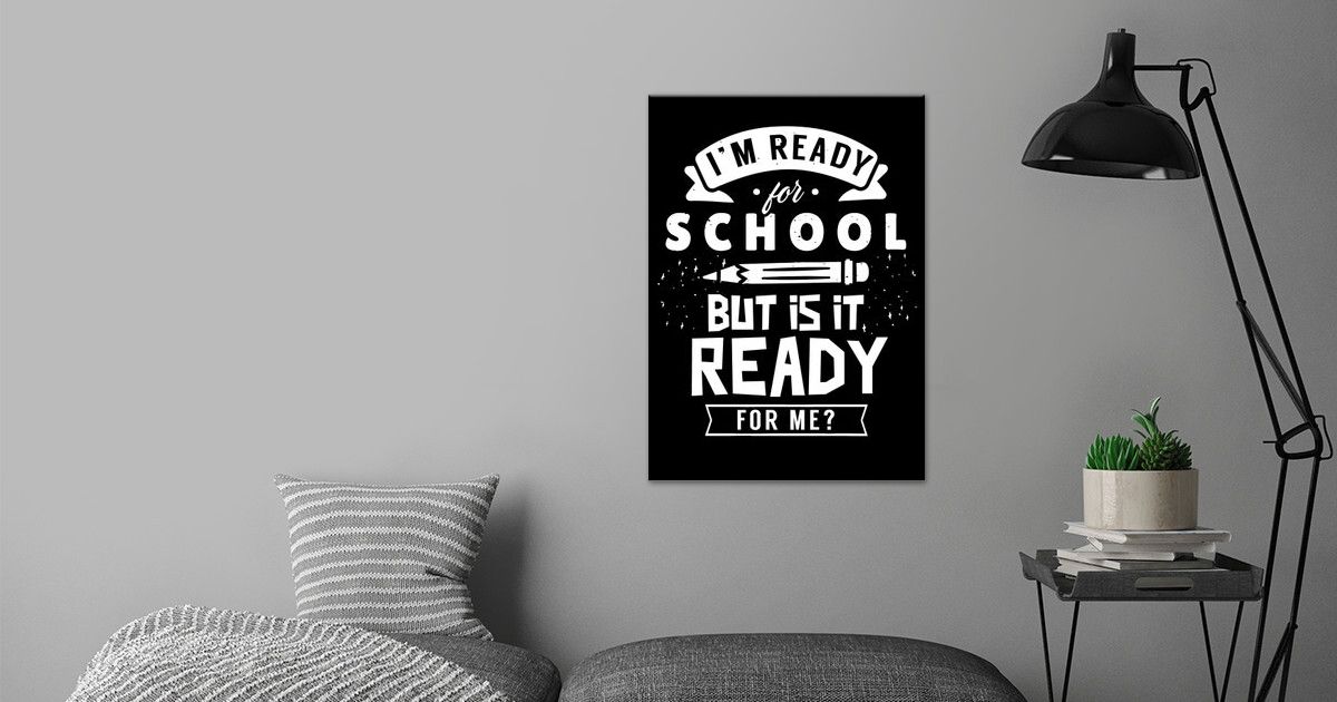 'Ready for school' Poster by dr3designs | Displate