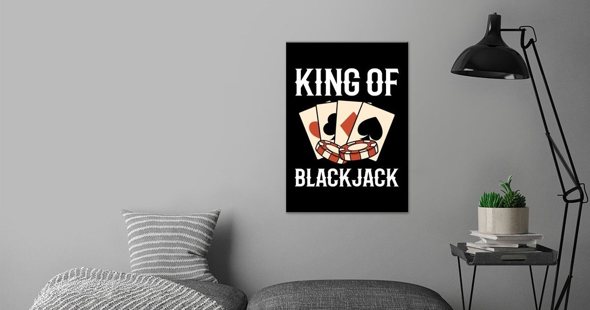 'Blackjack King' Poster by FunnyGifts Displate