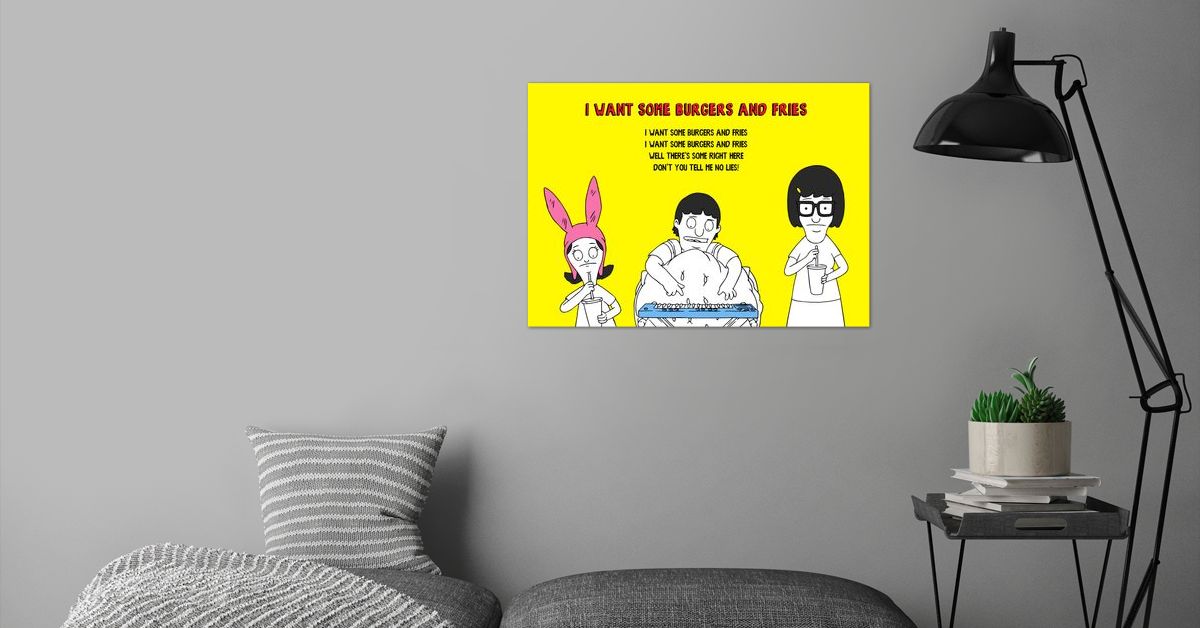 'I Want Some Burgers And Fries