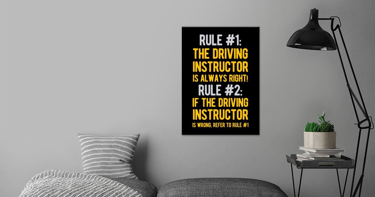 funny-driving-instructor-poster-by-visualz-displate