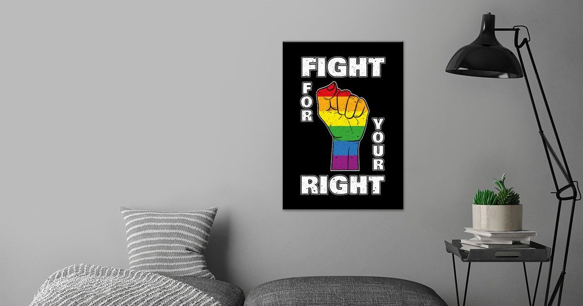 Homosexual Rights Poster By Ninarts Displate