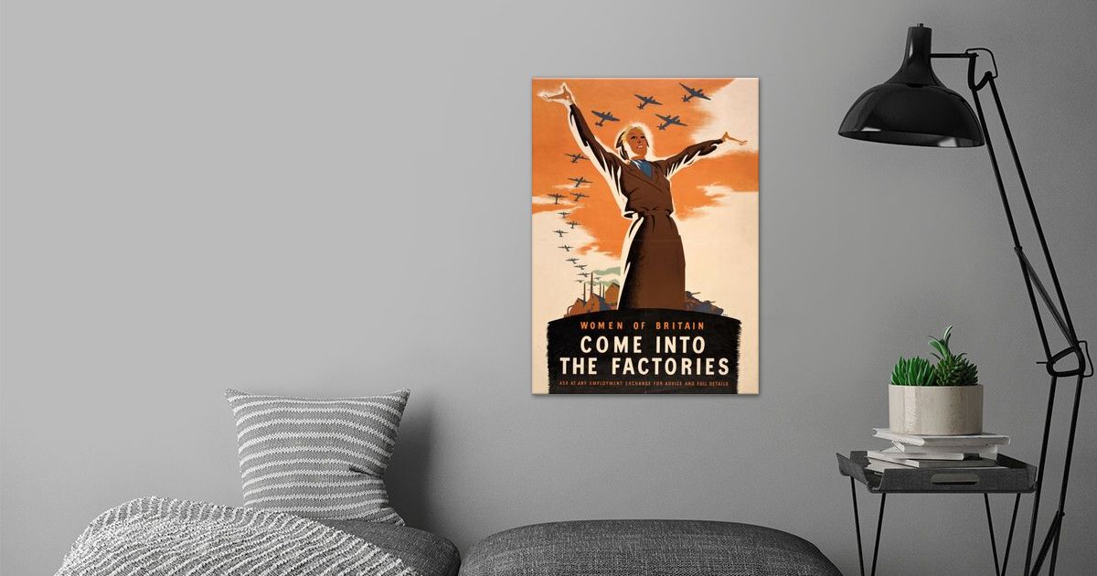 'Come Into the Factories' Poster by Imperial War Museum | Displate