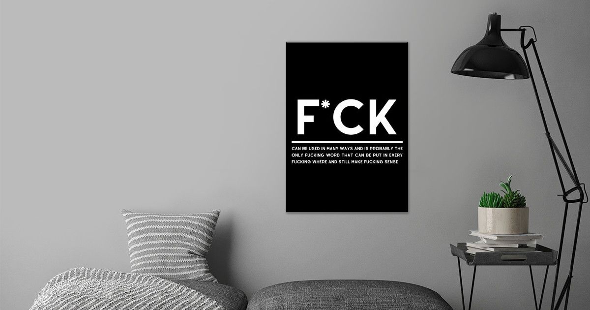 Fuck Definition Poster By Nae Displate fuck-definition-poster-by-nae-displate