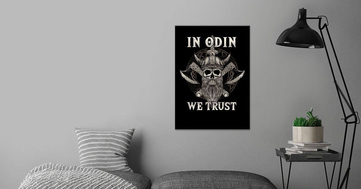 'In Odin we Trust Valhalla' Poster by biNutz | Displate