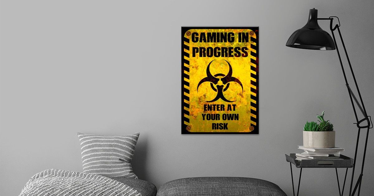 'Gaming In Progress Sign' Poster by Arts and Minds Displate